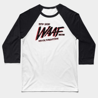 WAAF - Never Forgotten Baseball T-Shirt